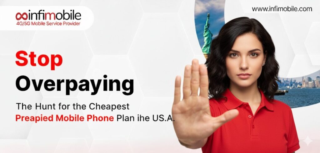 Cheapest Prepaid Mobile Phone Plan in the U.S.A